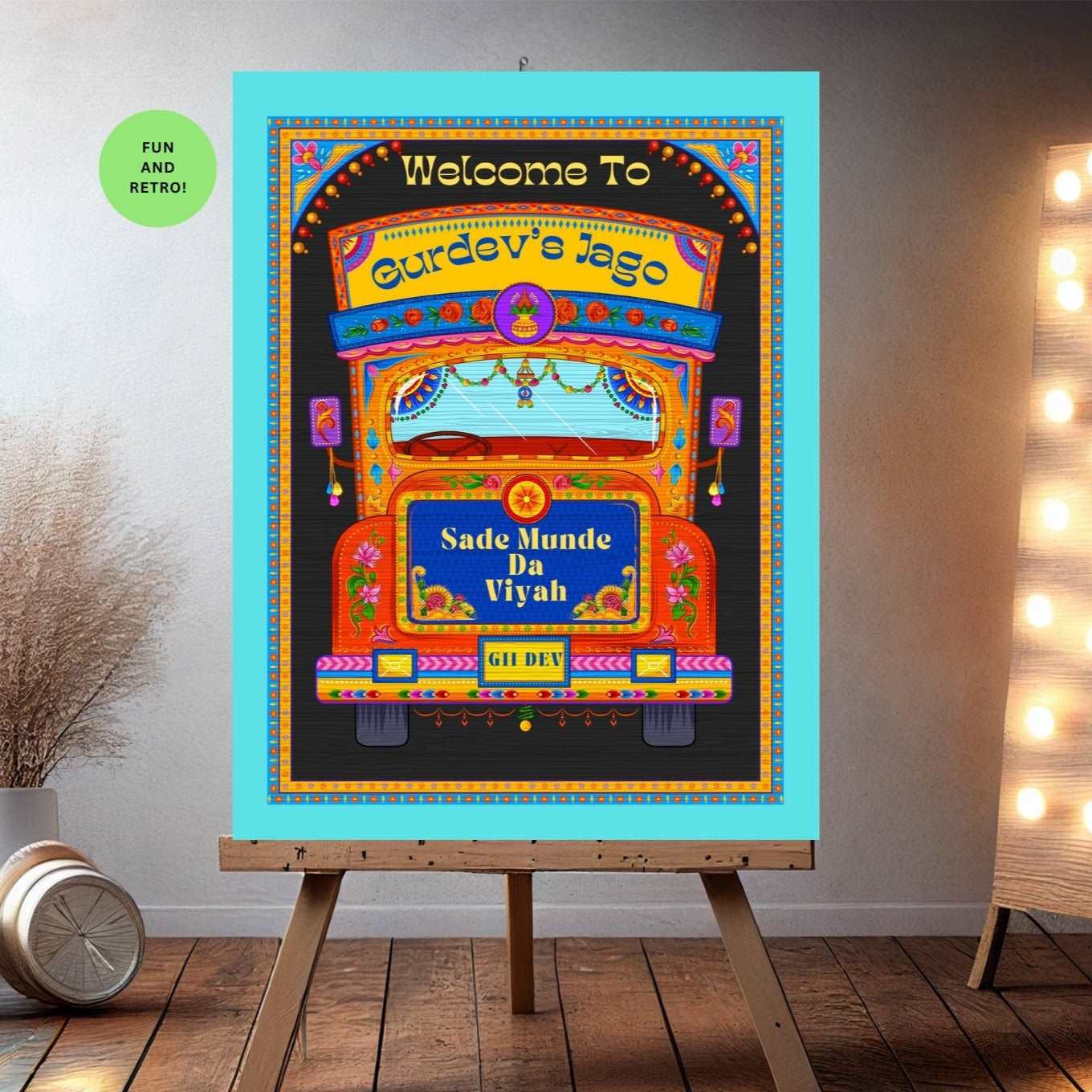 Jago Welcome Sign, Sade Munda Da Viyah - Printed Sign
