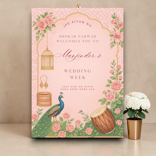 Peacock Punjabi Wedding Week Bridal Welcome Sign